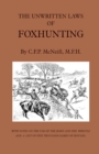 Image for Unwritten Laws of Foxhunting - With Notes on The Use of Horn And Whistle And A List of Five Thousand Names of Hounds (History of Hunting)