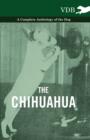 Image for Chihuahua - A Complete Anthology of the Dog -.