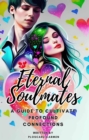 Image for Eternal Soulmates   A Guide to Cultivate Profound Connections   Written    by    PLOSCARU CARMEN