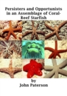 Image for Persisters and Opportunists in an Assemblage of Coral Reef Starfish