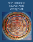 Image for SOPHROLOGY TEMPORALITY and SPIRITUALITY: Essay