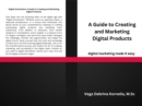 Image for Guide to Creating and Marketing Digital Products