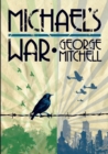 Image for Michael&#39;s War