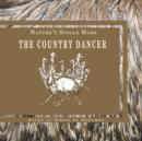 Image for Nature&#39;s Single Dads THE COUNTRY DANCER