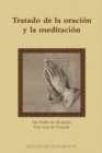 Image for Tratado De La Oracion Y La Meditacion