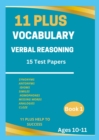 Image for 11 Plus Vocabulary Verbal Reasoning Book
