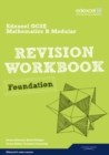 Image for Revise Edexcel GCSE Mathematics Spec B Found Revision Workbook