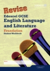 Image for REVISE Edexcel GCSE English Language and Literature Foundation Tier Workbook