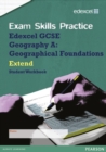 Image for Edexcel GCSE Geography A Exam Skills Practice Workbook - Extend