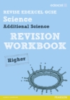 Image for Revise Edexcel: Edexcel GCSE Additional Science Revision Workbook - Higher