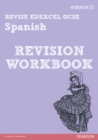 Image for REVISE EDEXCEL: Edexcel GCSE Spanish Revision Workbook