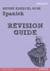 Image for REVISE EDEXCEL: Edexcel GCSE Spanish Revision Guide