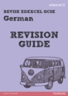 Image for Revise Edexcel: GCSE German Revision Guide - Print and Digital Pack