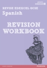 Image for Revise Edexcel: GCSE Spanish Revision Workbook - Print and Digital Pack