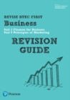 Image for Pearson REVISE BTEC First in Business Revision Guide - 2023 and 2024 exams and assessments