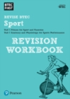 Image for Pearson REVISE BTEC First in Sport Revision Workbook : for home learning, 2022 and 2023 assessments and exams