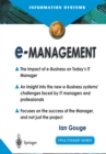 Image for e-management: the impact of e-business on today&#39;s IT manager