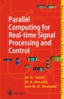 Image for Parallel computing for real-time signal processing and control