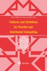 Image for Patterns and Skeletons for Parallel and Distributed Computing