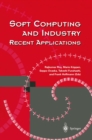 Image for Soft Computing and Industry: Recent Applications