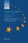 Image for Work Life 2000 Yearbook 3: The third of a series of Yearbooks in the Work Life 2000 programme, preparing for the Work Life 2000 Conference in Malmo 22-25 January 2001, as part of the Swedish Presidency of the European Union : 3,