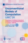 Image for Unconventional Models of Computation, UMC&#39;2K: Proceedings of the Second International Conference on Unconventional Models of Computation, (UMC&#39;2K)