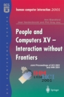 Image for People and Computers XV - Interaction without Frontiers: Joint Proceedings of HCI 2001 and IHM 2001