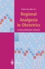 Image for Regional Analgesia in Obstetrics: A Millennium Update