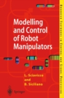 Image for Modelling and control of robot manipulators