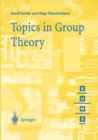 Image for Topics in group theory