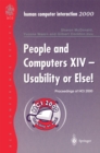 Image for People and Computers XIV - Usability or Else!: Proceedings of HCI 2000