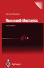 Image for Nonsmooth mechanics: models, dynamics and control.