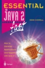 Image for Essential Java 2 fast: how to develop applications and applets with Java 2