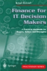 Image for Finance for IT decision makers: a practical handbook for buyers, sellers, and managers.