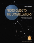 Image for Photo-guide to the constellations: a self-teaching guide to finding your way around the heavens.