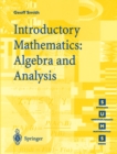 Image for Introductory Mathematics: Algebra and Analysis
