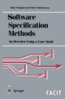 Image for Software Specification Methods: An Overview Using a Case Study