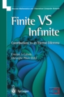 Image for Finite versus infinite: contributions to an eternal dilemma