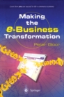 Image for Making the e-business transformation