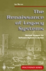 Image for The renaissance of legacy systems: method support for software-system evolution.
