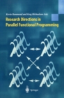 Image for Research Directions in Parallel Functional Programming