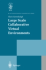 Image for Large scale collaborative virtual environments.