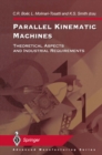 Image for Parallel Kinematic Machines: Theoretical Aspects and Industrial Requirements