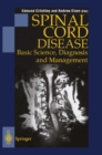 Image for Spinal Cord Disease: Basic Science, Diagnosis and Management