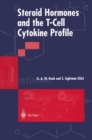 Image for Steroid Hormones and the T-Cell Cytokine Profile