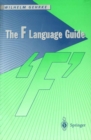 Image for The F language guide.