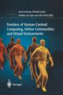 Image for Frontiers of Human-Centered Computing, Online Communities and Virtual Environments