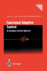 Image for Functional Adaptive Control : An Intelligent Systems Approach
