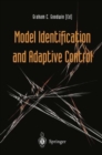Image for Model Identification and Adaptive Control : From Windsurfing to Telecommunications