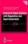 Image for Control of Linear Systems with Regulation and Input Constraints